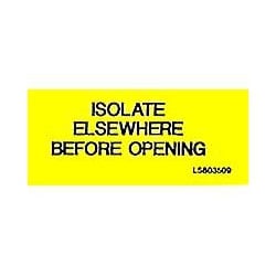 QLU LS803509 Yellow adhesive Label, Isolate Elsewhere Before Opening