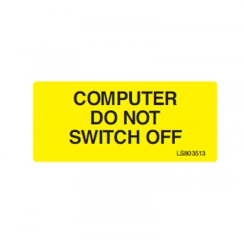 QLU LS803513 Yellow Self Adhesive label Computer Do Not Switch Off
